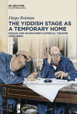 book_cover-the yiddish stage as a temporary home